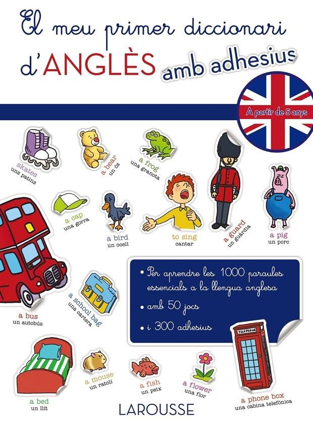 EL MEU PRIMER DICCIONARI D'ANGLES AMB ADHESIUS | 9788416124220