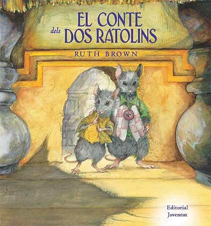 EL CONTE DELS DOS RATOLINS | 9788426136770 | RUTH BROWN