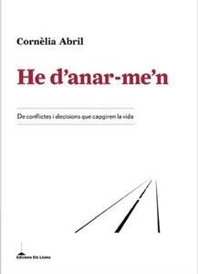 HE D'ANAR-ME'N | 9788415526636 | CORNELIA ABRIL