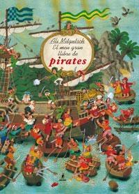 EL MEU GRAN LLIBRE DE PIRATES | 9788479016456 | ALI MITGUTSCH