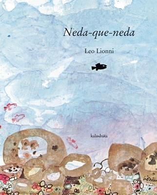 NEDA - QUE-NEDA | 9788484646297 | LEO LIONNI