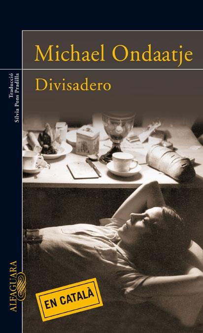 DIVISADERO | 9788420473857 | MICHAEL ONDAATJE