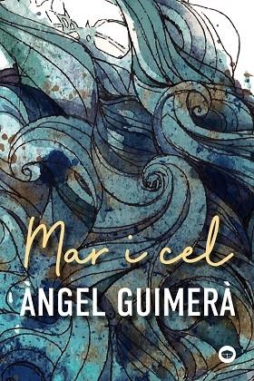 MAR I CEL | 9788448952228 | ANGEL GUIMERA