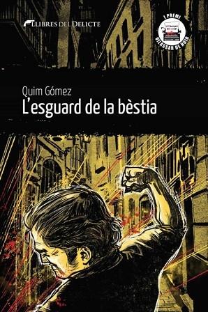 L'ESGUARD DE LA BESTIA | 9788412271805 | QUIM GOMEZ