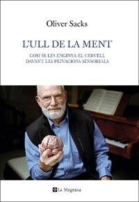 L'ULL DE LA MENT | 9788482648774 | OLIVER SACKS