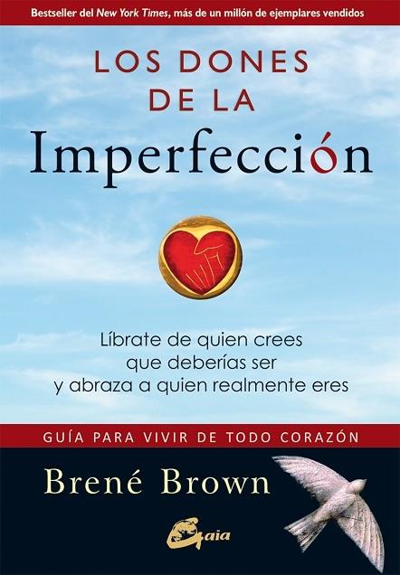 LOS DONES DE LA IMPERFECCION | 9788484456568 | BENE BROWN