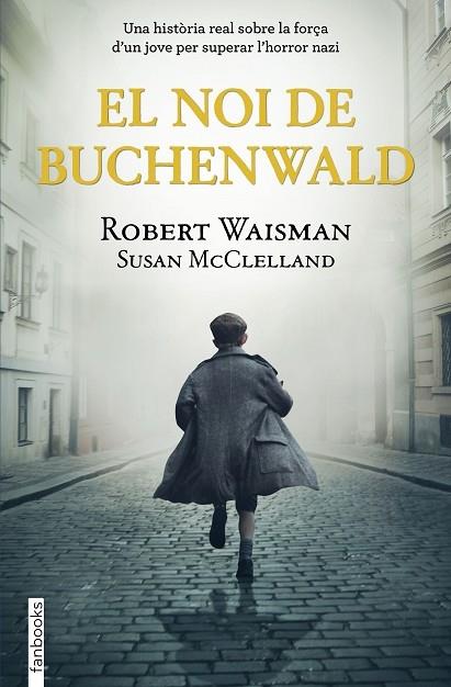 EL NOI DE BUCHENWALD | 9788418327513 | ROBERT WAISMAN / SUSAN MCCLELLAND