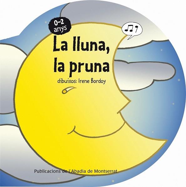 LA LLUNA, LA PRUNA | 9788498834376 | IRENE BORDOY