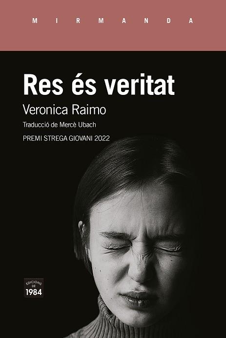 RES ES VERITAT | 9788418858536 | VERONICA RAIMO