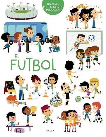 EL FUTBOL | 9788447949069