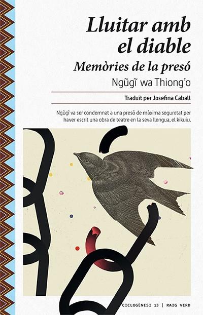 LLUITAR AMB EL DIABLE   MEMORIES DE LA PRESO | 9788416689729 | NGUGI WA THIONG'O