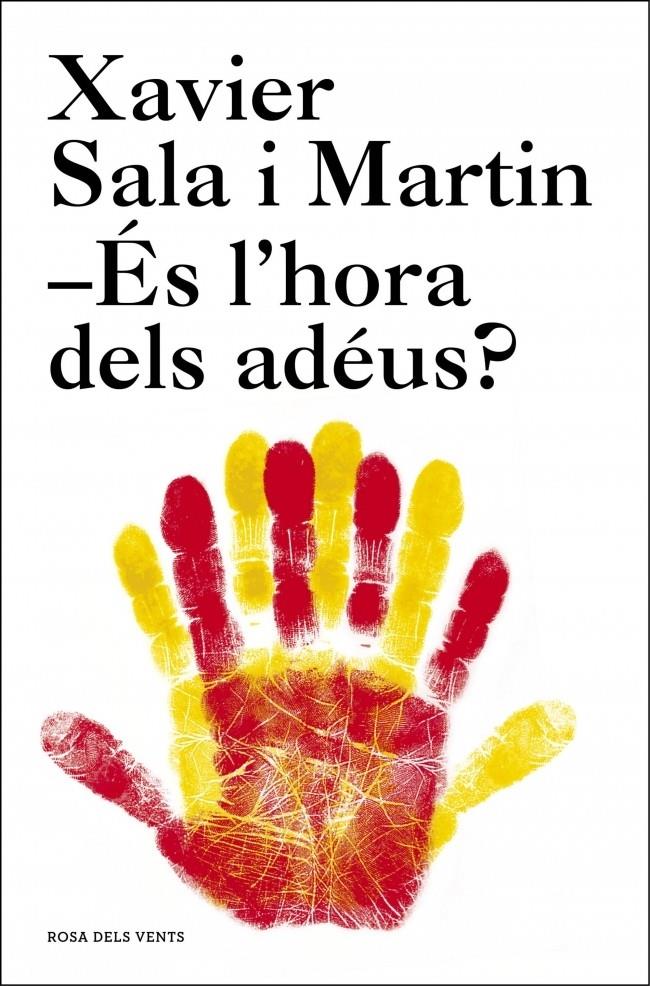 ES L'HORA DELS ADEUS? | 9788415961536 | XAVIER SALA MARTIN