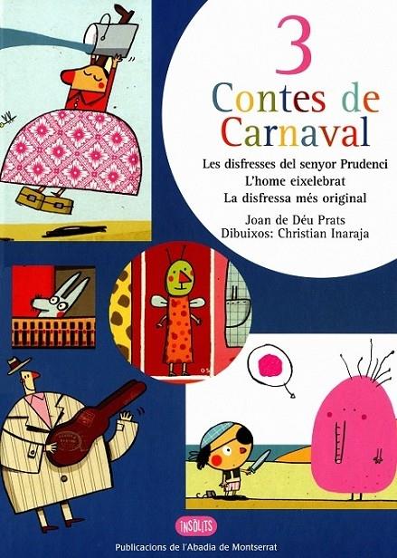 3 CONTES DE CARNAVAL | 9788472025462 | JOAN DE DÉU PRATS. CHRISTIAN INARAJA