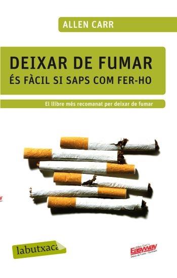 DEIXAR DE FUMAR ES FACIL SI SAPS COM -FER-HO | 9788499301594 | ALLEN CARR