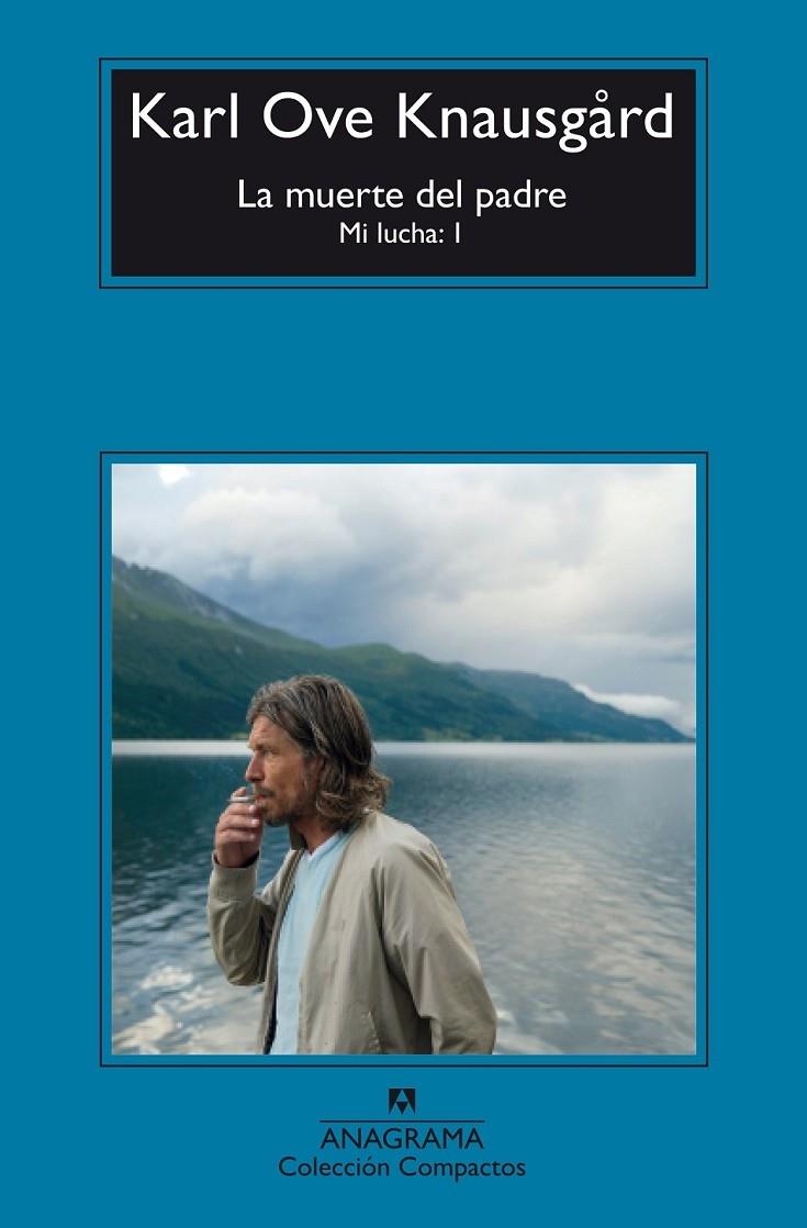 LA MUERTE DEL PADRE   MI LUCHA: I | 9788433977908 | KARL OVE KNAUSGARD