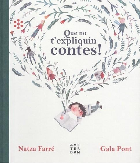 QUE NO T'EXPLIQUIN CONTES! | 9788417918224 | NATZA FARRE / GALA PONT