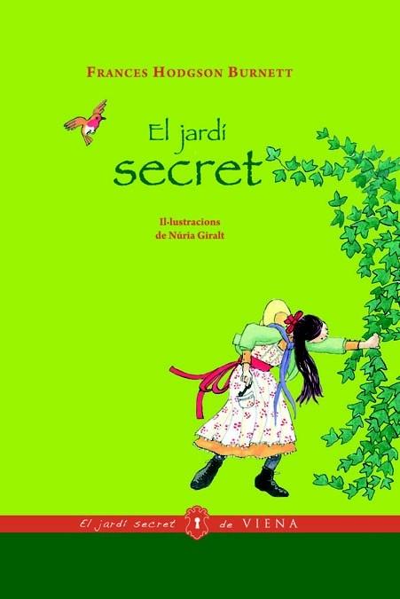 EL JARDI SECRET | 9788483306017 | FRANCES HODGSON BURNETT