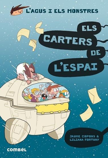 ELS CARTERS DE L'ESPAI | 9788491015390 | JAUME COPONS / LILIANA FORTUNY