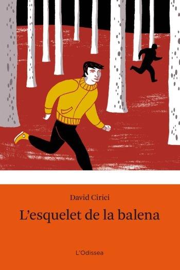 L'ESQUELET DE LA BALENA | 9788499320243 | DAVID CIRICI