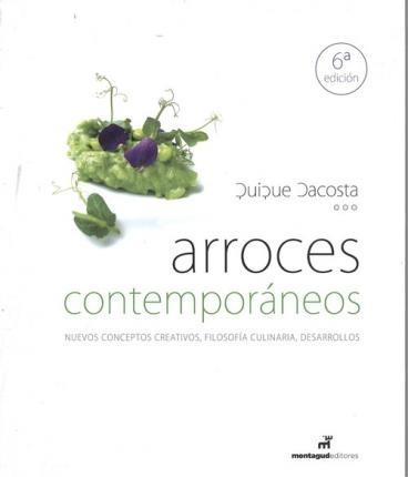 ARROCES CONTEMPORANEOS | 9788472121140 | QUIQUE DACOSTA