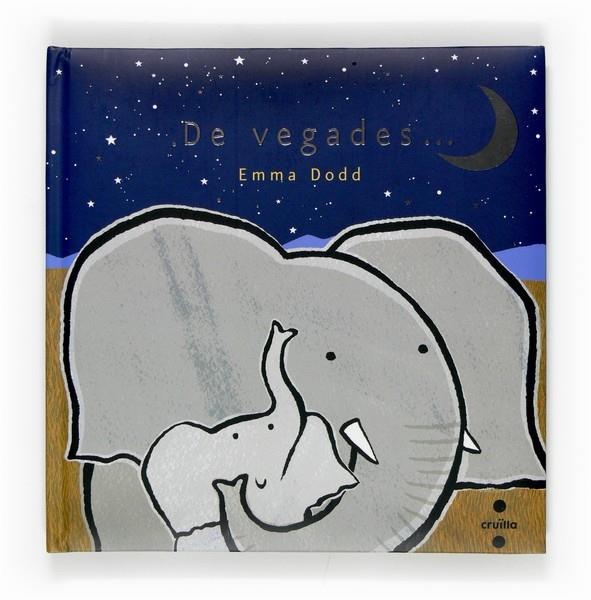 DE VEGADES... | 9788466118347 | EMMA DODD