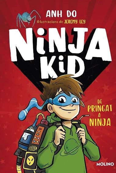 DE PRINGAT A NINJA | 9788427225749 | ANH DO / JEREMY LEY