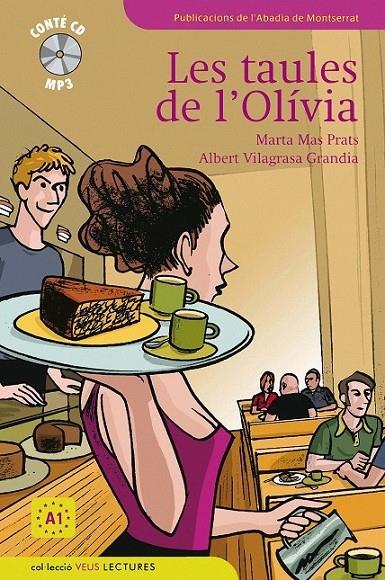 LES TAULES DE L'OLIVIA (+CD MP3) | 9788498832600 | MARTA MAS PRATS / ALBERT VILAGRASA GRANDIA