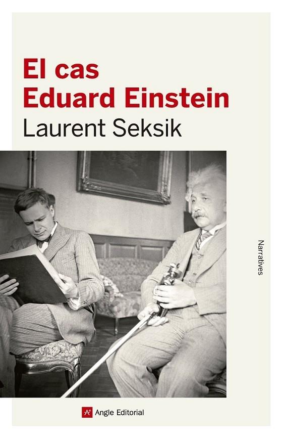 EL CAS D'EDUARD EINSTEIN | 9788416139316 | LAURENT SEKSIK