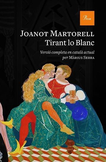 TIRANT LO BLANC | 9788475888552 | JOANOT MARTORELL