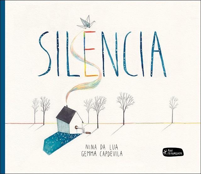 SILENCIA | 9788415518457 | NINA DA LUA / GEMMA CAPDEVILA