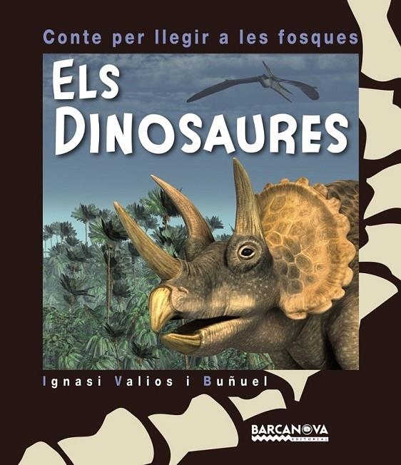 ELS DINOSAURES | 9788448933968 | IGNASI VALIOS BUÑUEL