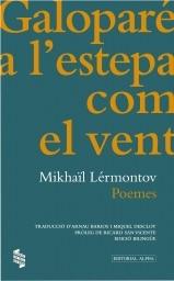 GALOPARE A L'ESTEPA COM EL VENT | 9788498592313 | MIKHAIL LERMONTOV