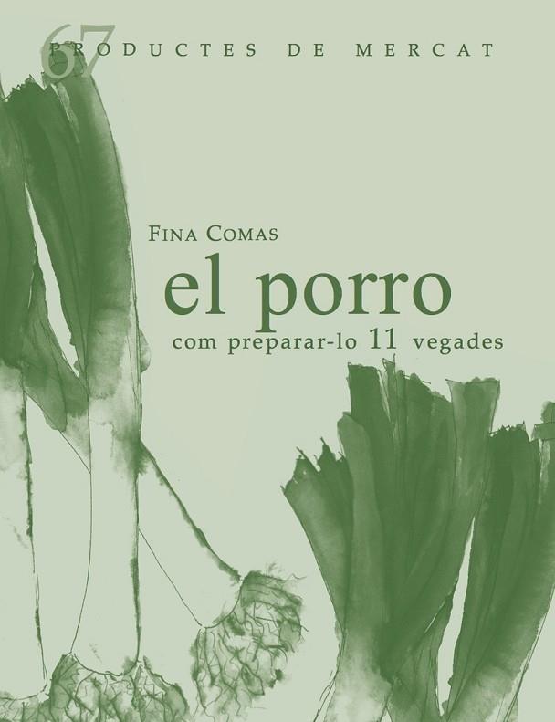 EL PORRO COM PREPAR-LO 1 VEGADES | 9788412171785 | FINA COMAS