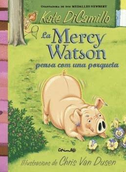 LA MERCY WASON PENSA COM UNA PORQUETA | 9788484706441 | KATE DI CAMILLO / CHRIS VAN DUSEN