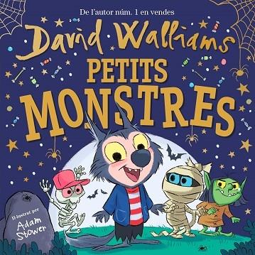 PETITS MONSTRES | 9788448858834 | DAVID WALLIAMS / ADAM STOWER