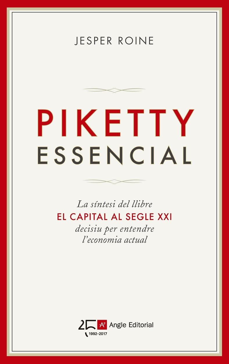 PIKETTY ESSENCIAL | 9788415307693 | JESPER ROINE