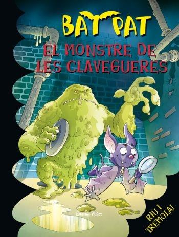 EL MONSTRE DE LES CLAVAGUERES | 9788492790586 | ROBERTO PAVANELLO