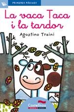 LA VACA TACA I LA TARDOR (LLETRA LLIGADA) | 9788489625198 | AGOSTINO TRAINI