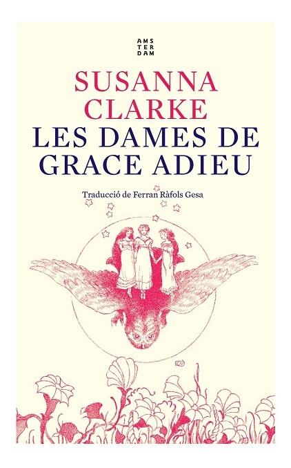 LES DAMES DE GRACE ADIEU | 9788417918934 | SUSANNA CLARKE