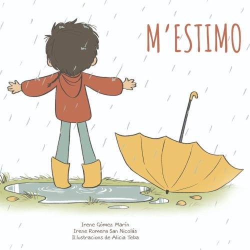 M'ESTIMO | 9788494961816 | IRENE GOMEZ / IRENE ROMERA / ALICIA TEBA