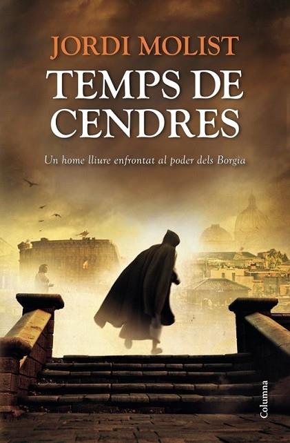 TEMPS DE CENDRES | 9788466416368 | JORDI MOLIST