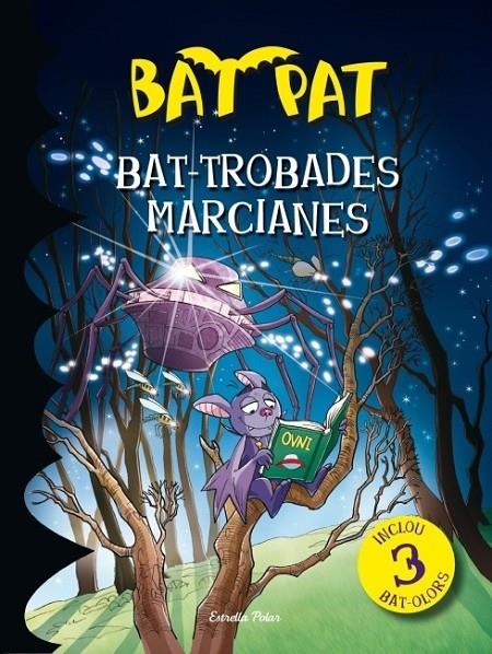 BAT-TROBADES MARCIANES | 9788499328805 | ROBERTO PAVANELLO