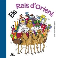 ELS REIS D'ORIENT | 9788424637156 | ANNA CANYELLES / ROSER CALAFELL