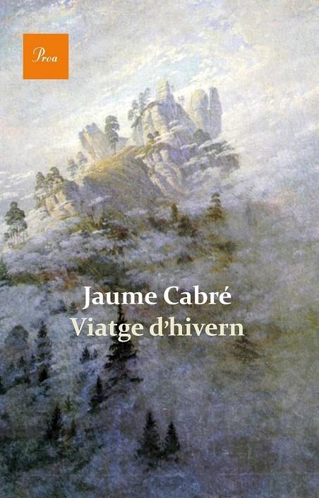 VIATGE D'HIVERN | 9788475884820 | JAUME CABRE