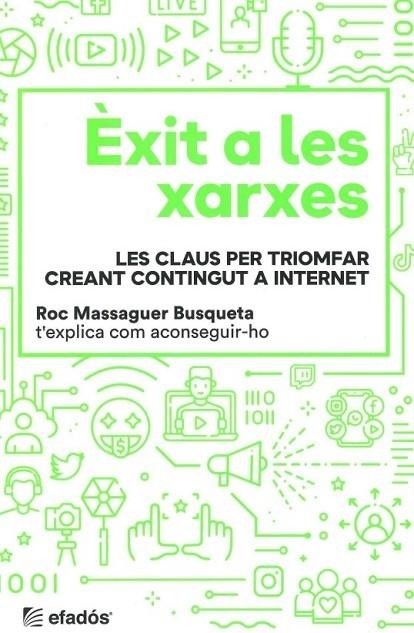 EXIT A LES XARXES | 9788418243981 | ROC MASSAGUER BUSQUETA