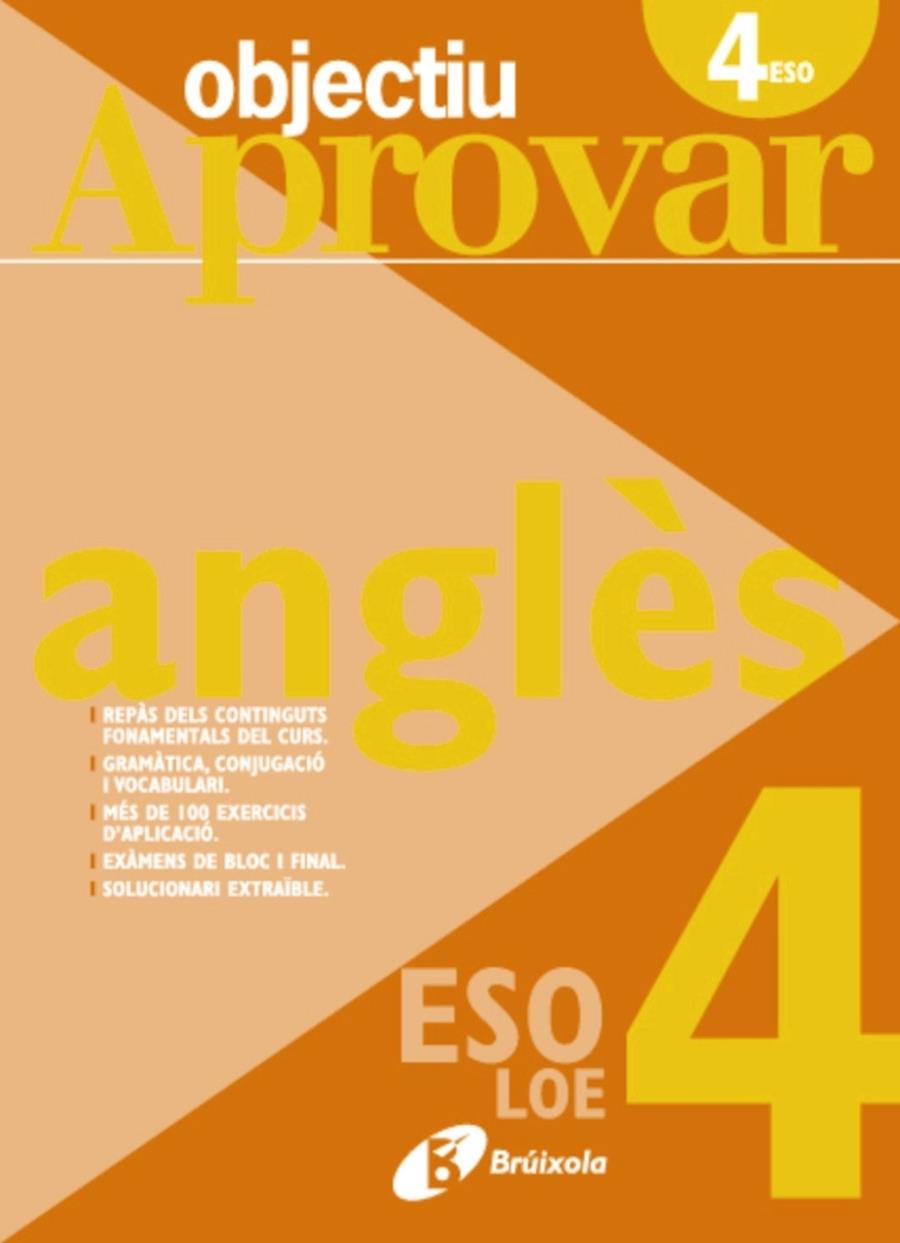 OBJECTIU APROVAR ANGLES 4ESO | 9788499060057