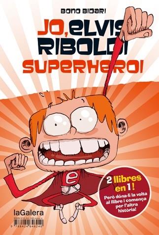 JO, ELVIS RIBOLDI SUPERHEROI | 9788424647872 | BONO BIDARI