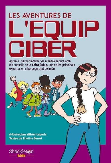 LES AVENTURES DE L'EQUIP CIBER | 9788413611938 | CRISTINA SERRET