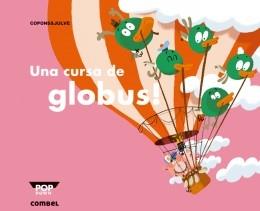 UNA CURSA DE GLOBUS | 9788498259957 | JULVE - COPONS