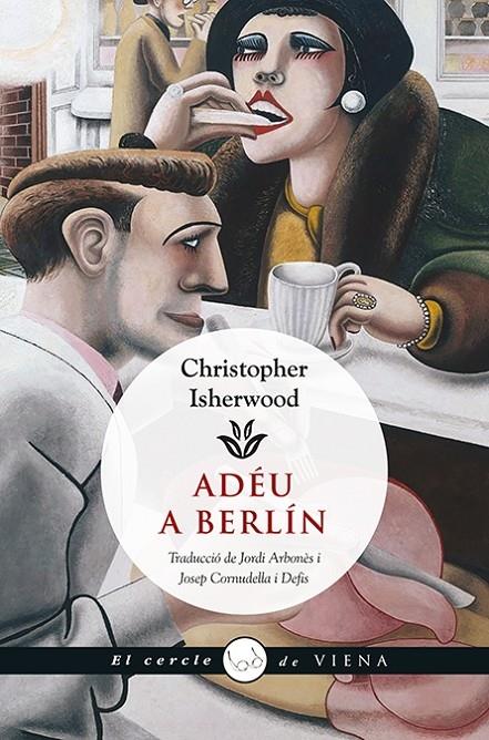 ADEU A BERLIN | 9788483308981 | CHRISTOPHER ISHERWOOD